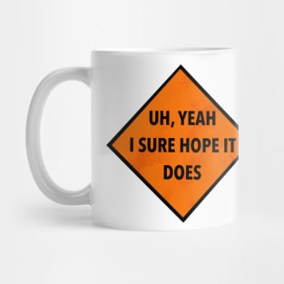 Road work ahead? Mug